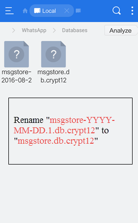 Restore Android WhatsApp from Old Local Backups 